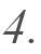 4.